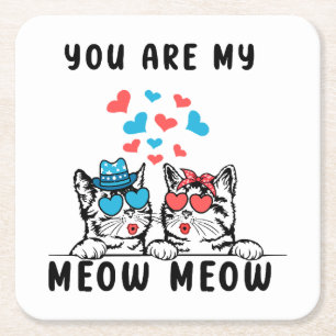 Porta-copo De Papel Quadrado Você É Meu Casal Gato Meow Meow Dia dos Namorados