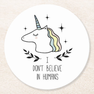 Porta-copo De Papel Redondo Eu não acredito em humanos