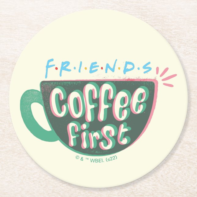 Porta-copo De Papel Redondo FRIENDS™ | Café Primeiro (Frente)