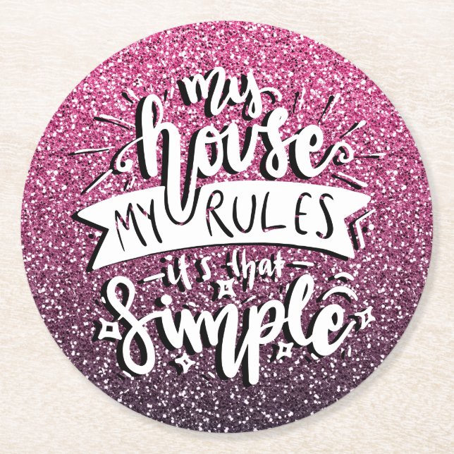 PORTA-COPO DE PAPEL REDONDO MINHA CASA MINHAS REGRAS É TÃO SIMPLES (Frente)