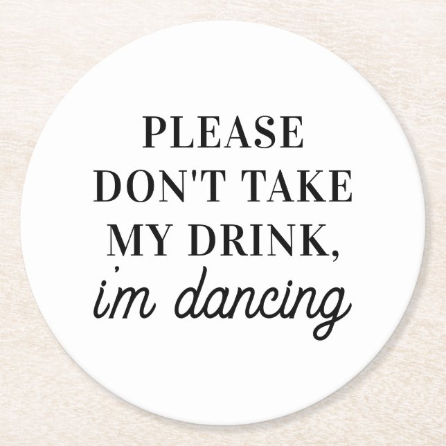 Porta-copo De Papel Redondo Não tome a minha bebida. Casamento Simples (Frente)