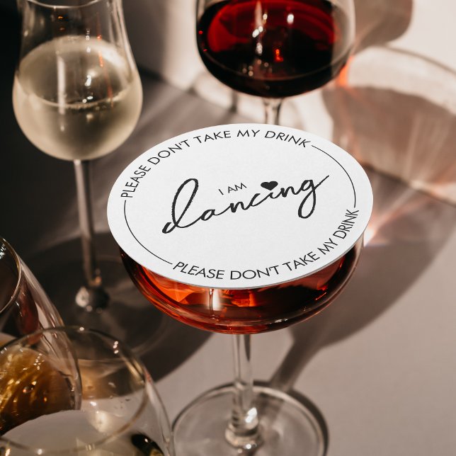 Porta-copo De Papel Redondo Não tome minha bebida, estou dançando moderno mini (Please don't take my drink - I am dancing - wedding coaster)