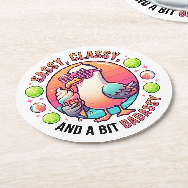 Porta-copo De Papel Redondo Sassy, Classy e um pouco Badassy (Angulado)