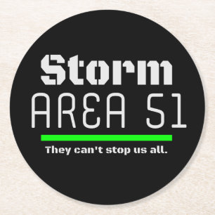 Porta-copo De Papel Redondo Storm Area 51 Eles não podem nos impedir de todos