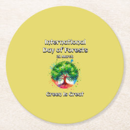Porta-copo De Papel Redondo Verde é Excelente. Dia Internacional das Florestas