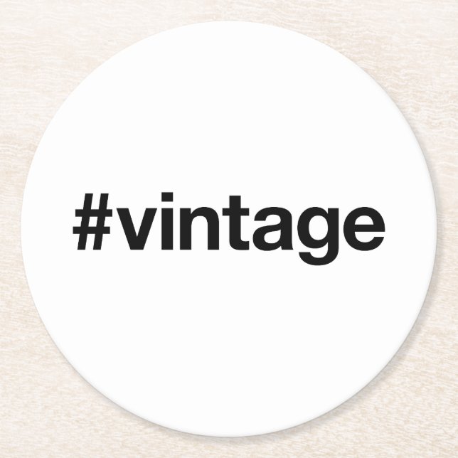 Porta-copo De Papel Redondo VINTAGE Hashtag (Frente)
