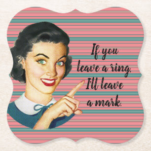 Porta-copo De Papel Se deixar um anel, deixo uma marca. Cama de Papel