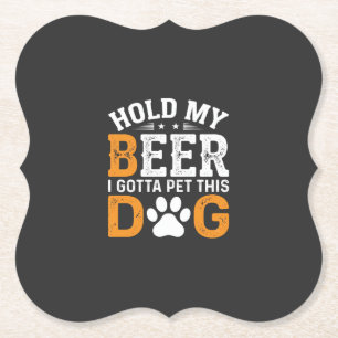 Porta-copo De Papel Segure Minha Cerveja Amante de Cachorro
