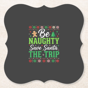 Porta-copo De Papel Seja Travesso Salve Papai Noel SVG Natal Divertido