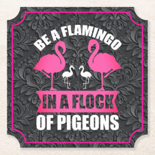 Porta-copo De Papel Seja um Flamingo em um Bando de Pombos