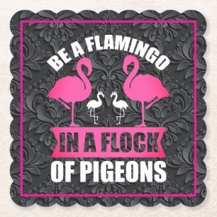 Porta-copo De Papel Seja um Flamingo em um Bando de Pombos
