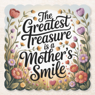 Porta-copo De Papel The Greatest Treasure Is A Mother's Smile
