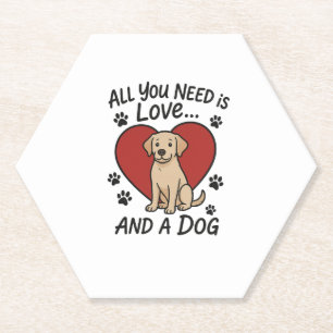 Porta-copo De Papel Tudo Que Você Precisa é Amor e um Cachorro – Labra