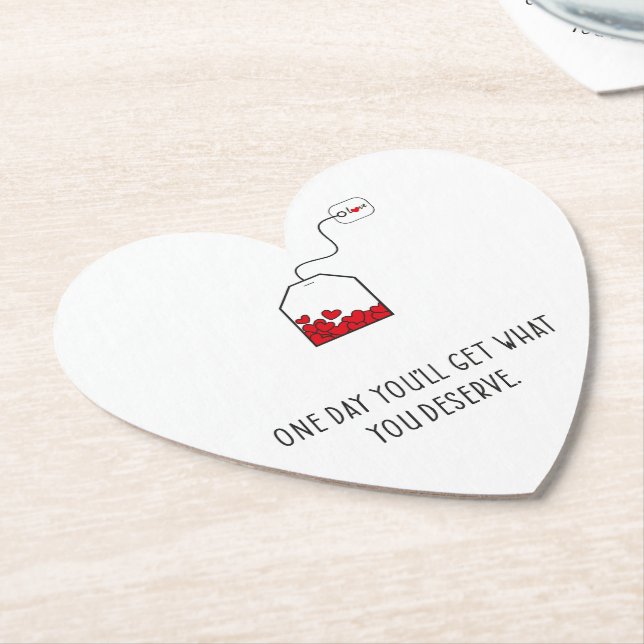 Porta-copo De Papel Um dia você terá o que merece. (Angular)