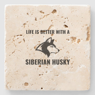 Porta-copo De Pedra A vida é melhor com uma husky siberiana