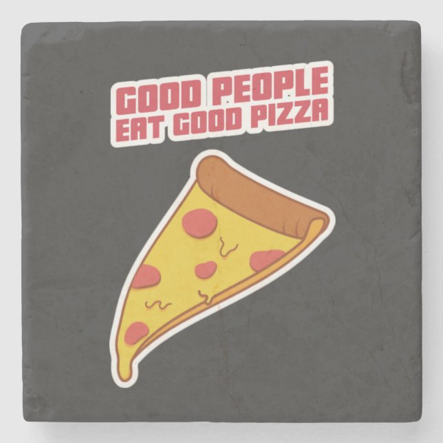 Porta-copo De Pedra Boas Pessoas Comem Boa Pizza (Frente)