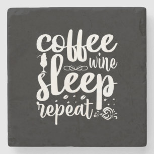 Porta-copo De Pedra Café Arte Café Vinho Dorme Repetir