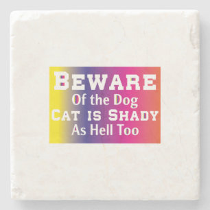 Porta-copo De Pedra Cat Art Beware Of The Dog