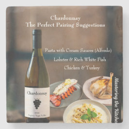 Porta-copo De Pedra Chardonnay Wine Pairing/Mastering the Kitchen