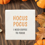 Porta-copo De Pedra Citação do Dia de as Bruxas engraçado de Pocus do<br><div class="desc">Citação do Dia de as Bruxas engraçado de Pocus do Hocus | Laranja</div>