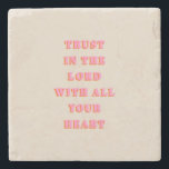 Porta-copo De Pedra Confiança No Lorde Proverbs 3:5-6 Bíblia Verse Cot<br><div class="desc">Citação Versa da bíblia: Confie No Senhor Com Todo O Seu Coração: Provérbios 3:5-6 - Cotação de script.</div>