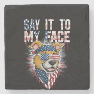 Porta-copo De Pedra Diga Para Minha Cara Engraçado Cachorro Da Mãe