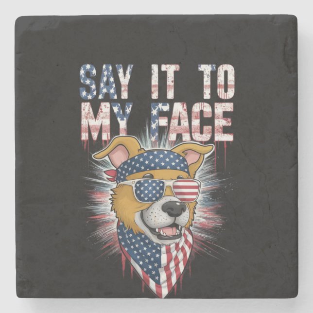 Porta-copo De Pedra Diga Para Minha Cara Engraçado Cachorro Da Mãe (Frente)