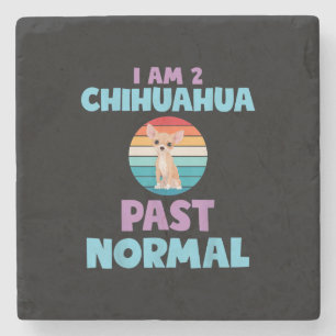 Porta-copo De Pedra Eu Sou 2 Chihuahua No Passado Do Cachorro Normal,