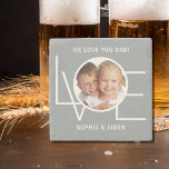 Porta-copo De Pedra Foto Personalizada Que Amo Você Cinza Dia de os pa<br><div class="desc">Esta Porta copos de Foto de Pai Ama-o é decorada com a palavra AMOR em tipografia branca em fundo de cinza de na moda. Facilmente personalizável com sua foto e seu nome. Faz um presente de Dia de os pais excelente.</div>