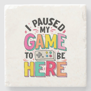 Porta-copo De Pedra Gamer Girl Eu Pausei Meu Jogo Para Estar Aqui Víde