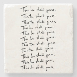 Porta-copo De Pedra Isso também vai passar! Citação inspiradora