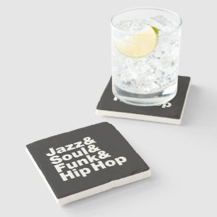 Porta-copo De Pedra Jazz & alma & funk & Hip Hop