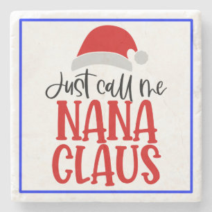 Porta-copo De Pedra Me Chame De Nana Claus-56768