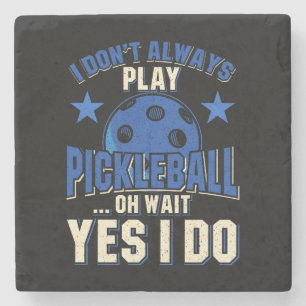 Porta-copo De Pedra Pickleball - Eu Nem Sempre Jogo Pickleball
