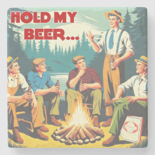 Porta-copo De Pedra Segure minha cerveja acampando