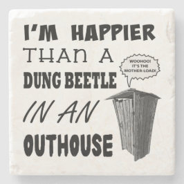 Porta-copo De Pedra Sou mais feliz que um besouro no banheiro
