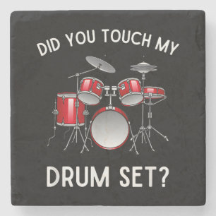 Porta-copo De Pedra Você Tocou Minha Camisa Do Drum Set Engraçado Você