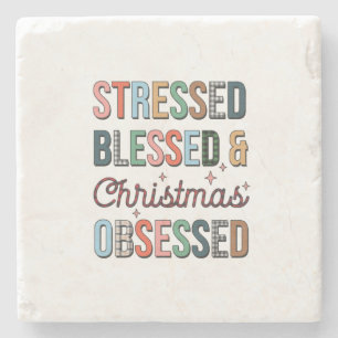 Porta-copo De Pedra Xmas Gift Estressado Abençoado E Obcecado No Natal