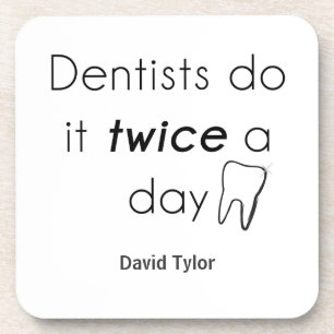 Porta-copo Dentista!