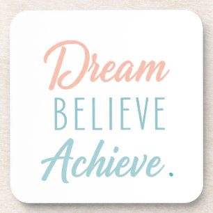 Porta-copo Dream Acredite no Achieve