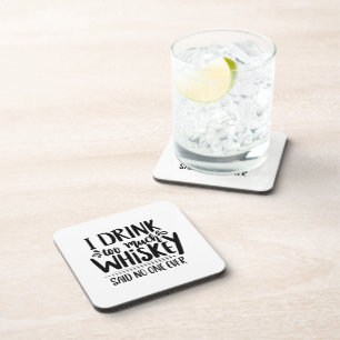 Porta-copo Eu Bebo Tanto Whisky Disse No 1 Citação Engraça
