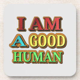 Porta-copo "Eu Sou Um Bom Humano" Design Bonito. Compre agora