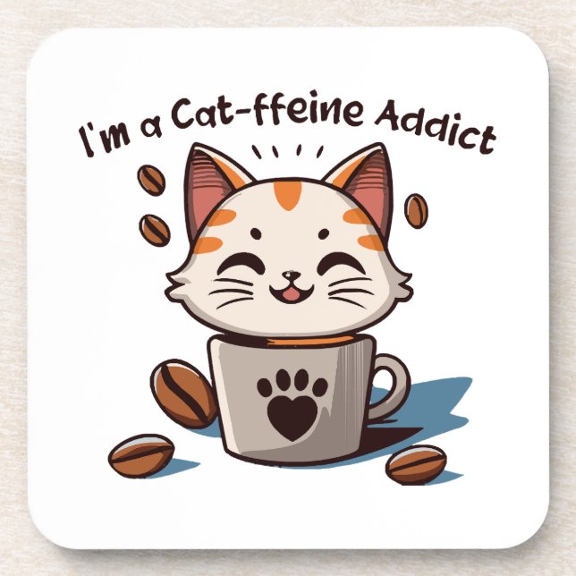 Porta-copo Eu sou um viciado em Cat-ffeine (Frente)