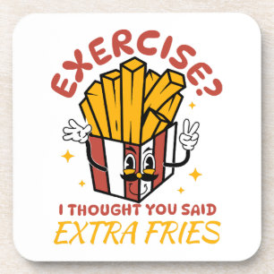 Porta-copo Exercício Eu Achei Que Você Disse Fritas Extras