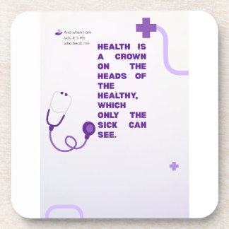 Porta-copo Inspirational Health Is A Crown Medical Quote Wall
