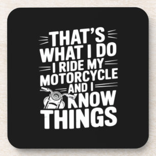 Porta-copo Isso é o que eu faço Eu ando de moto e eu sei T