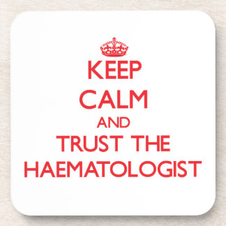 Porta-copo Mantenha a calma e confie o Haematologist