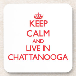 Porta-copo Mantenha a calma e viva em Chattanooga