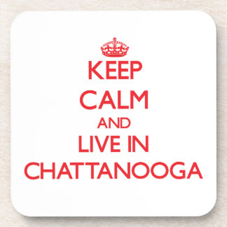 Porta-copo Mantenha a calma e viva em Chattanooga