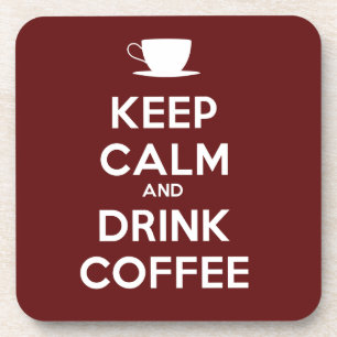Porta-copo Manter Calmo e Beber Café